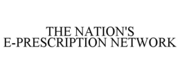 THE NATION'S E-PRESCRIPTION NETWORK trademark