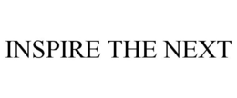 INSPIRE THE NEXT trademark