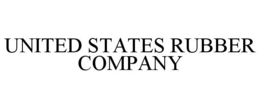 UNITED STATES RUBBER COMPANY trademark