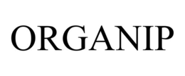 ORGANIP trademark