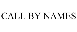 CALL BY NAMES trademark