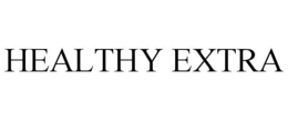 HEALTHY EXTRA trademark