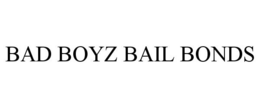 BAD BOYZ BAIL BONDS trademark