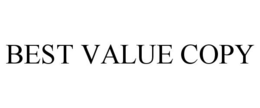 BEST VALUE COPY trademark