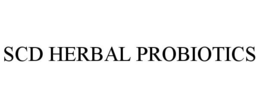 SCD HERBAL PROBIOTICS trademark