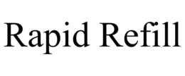 RAPID REFILL trademark