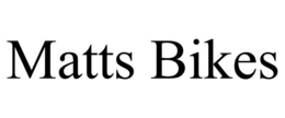 MATTS BIKES trademark
