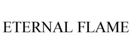 ETERNAL FLAME trademark