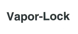 VAPOR-LOCK trademark