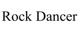 ROCK DANCER trademark