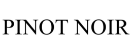 PINOT NOIR trademark