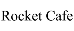 ROCKET CAFE trademark