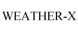 WEATHER-X trademark