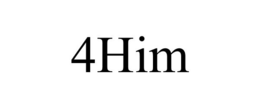 4HIM trademark