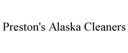 PRESTON'S ALASKA CLEANERS trademark
