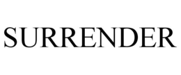 SURRENDER trademark
