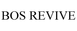 BOS REVIVE trademark
