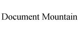 DOCUMENT MOUNTAIN trademark