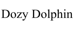 DOZY DOLPHIN trademark