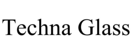 TECHNA GLASS trademark