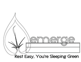 EMERGE REST EASY, YOU'RE SLEEPING GREEN trademark