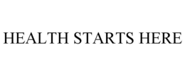 HEALTH STARTS HERE trademark