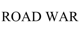 ROAD WAR trademark