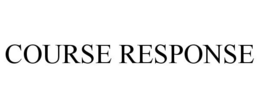 COURSE RESPONSE trademark