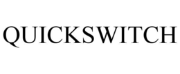 QUICKSWITCH trademark