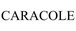 CARACOLE trademark