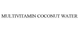 MULTIVITAMIN COCONUT WATER trademark