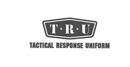 T R U TACTICAL RESPONSE UNIFORM trademark