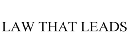 LAW THAT LEADS trademark