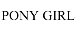 PONY GIRL trademark