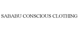 SABABU CONSCIOUS CLOTHING trademark