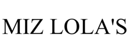 MIZ LOLA'S trademark