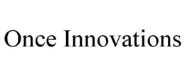 ONCE INNOVATIONS trademark