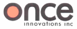 ONCE INNOVATIONS INC trademark