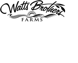 WATTS BROTHERS FARMS trademark