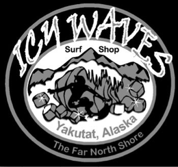 ICY WAVES SURF SHOP YAKUTAT, ALASKA THE FAR NORTH SHORE trademark