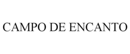 CAMPO DE ENCANTO trademark