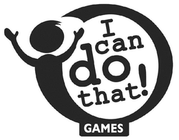 I CAN DO THAT! GAMES trademark