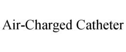 AIR-CHARGED CATHETER trademark