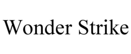 WONDER STRIKE trademark