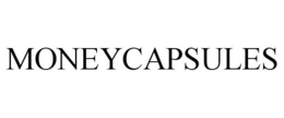 MONEYCAPSULES trademark