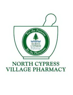 NORTH CYPRESS MEDICAL CENTER FOR THE PATIENTS BY THE PHYSICIANS NORTH CYPRESS VILLAGE PHARMACY trademark