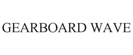 GEARBOARD WAVE trademark