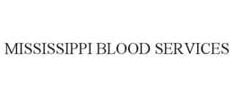 MISSISSIPPI BLOOD SERVICES trademark