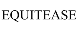 EQUITEASE trademark