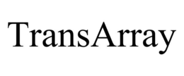 TRANSARRAY trademark